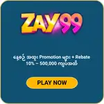 Zay99 online casino promotion banner with play now button for Myanmar players
